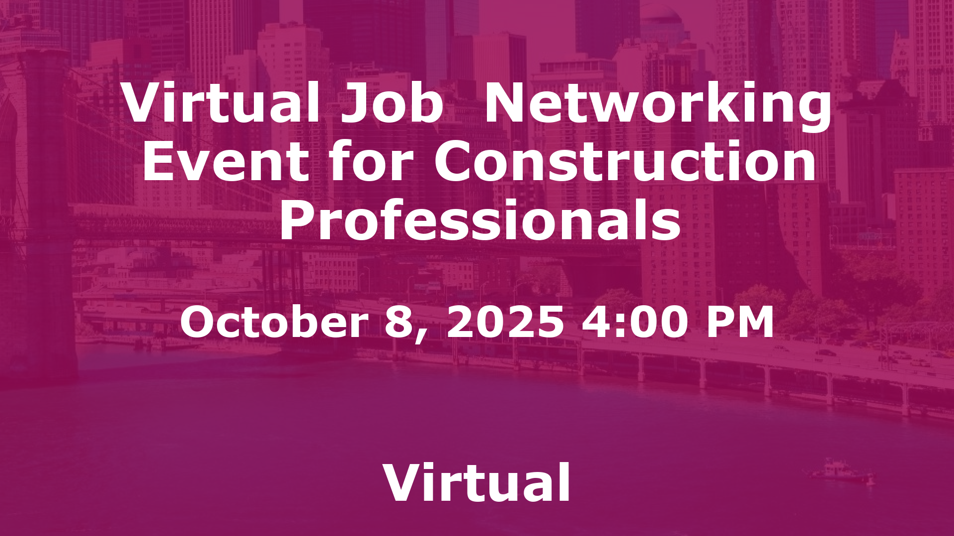 Virtual Job  Networking Event for Construction Professionals event image